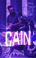Cain (Dirty Devils MC #1) by D. Vessa
