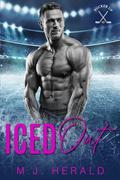 Iced Out: Pucker Up! by Leigh A. Wood