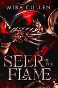 Seer of the Flame (Chronicles of the Awakened #1) by Mira Cullen
