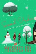 Snowed Under (Silver Pines Little Holiday #3) by Dakotah Fox