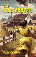 The Absconders (Branches of Time #5) by Jane O'Brien