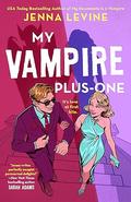 My Vampire Plus-One (My Vampires #2) by Jenna Levine