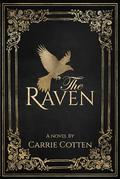 The Raven by Carrie Cotten
