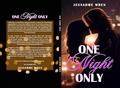 One Night Only by Jessahme Wren
