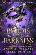 Blooms of Darkness by Anna Applegate, Helen Domico