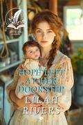 Hope Left at Her Doorstep: An Inspirational Romance Novel by Lilah Rivers