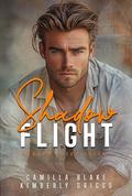 Shadow Flight (Shadow Force #3) by Camilla Blake