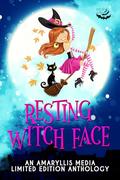 Resting Witch Face (Welcome to Whynot #1) by A.J. Mullican