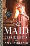 The Maid by Jessie Lewis