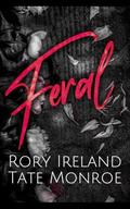 Feral by Tate Monroe