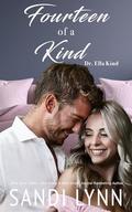 Fourteen of a Kind: Kind Brothers Series, Book 19 by Sandi Lynn