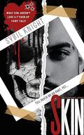 SKIN (The Renegades #1) by Sybil Knight