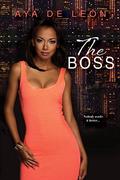 The Boss (Justice Hustlers #2) by Aya de León