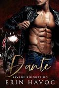 Dante (Savage Knights MC #1) by Erin Havoc