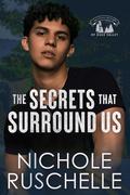 The Secrets that Surround Us (Hernandez Brothers of Rose Valley #4) by Cadwallader Photography