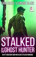 Stalked by the Ghost Hunter by Sara Hazel, Simone Black