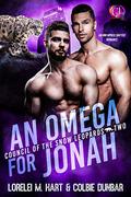 An Omega For Jonah by Lorelei M. Hart, Colbie Dunbar