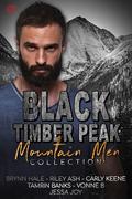 Black Timber Peak Mountain Men Collection by Vonne B.