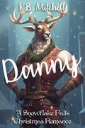 Danny (Snowflake Falls #5) by K.B. Mitchell