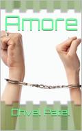 Amore by Dhvel Patel