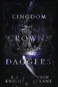 Kingdom of Crowns and Daggers by K.A. Knight