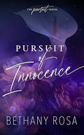 Pursuit of Innocence (The Pursuit #1) by Bethany Rosa