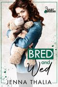 Bred and Wed by Jenna Thalia