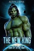 The New King (Moons of Ves'Oni #1) by Aeryn Zaera