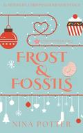 Frost & Fossils: A Later-in-Life Christmas Holiday Romance (Starfish Inn #2) by Nina Potter