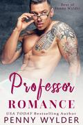 Professor Romance Collection (Best of Penny Wylder #1) by Penny Wylder