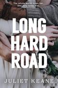 Long Hard Road (Crestwood Valley #2) by Juliet Keane