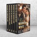 Wicked Warwick Wives (1-5): Historical Regency Romance by Ella Edon