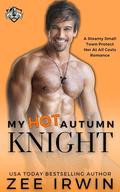 My Hot Autumn Knight by Zee Irwin