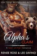 Alpha's Claim by Renee Rose, Lee Savino