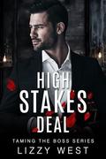 High Stakes Deal by Lizzy West