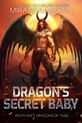 Dragon's Secret Baby by Miranda Martin