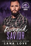 Rugged Savior by Lana Love