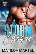 Storm Chaser by Matilda Martel