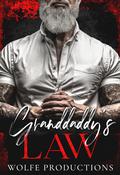 Grandaddy's Law by Skyler Snow, Brea Alepoú
