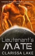 Lietenant's Mate (Farseek Mercenary #2) by T.J. Quinn