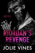 Riordan's Revenge (Body Count #3) by Jolie Vines