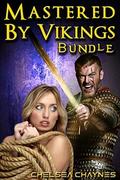 Mastered By Vikings BUNDLE by Chelsea Chaynes