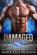 Damaged by Amber Ella Monroe