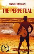 The Perpetual (Cindy's Version): A Second Chance, GenX Romance by Cindy Kehagiaras