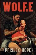 Wolf.e (The Soldiers of Bedlam #1) by Paisley Hope