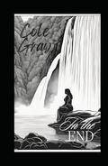 In the End by Cole Gray