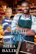 Tasty Balls: Cedar Falls 28 by Shea Balik