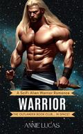 Warrior by Annie Lucas