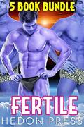 Fertile 5 Book Bundle: Alien Warriors by Hedon Press