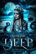 From the Deep by K. Matt